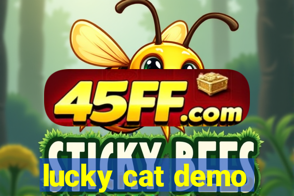 lucky cat demo